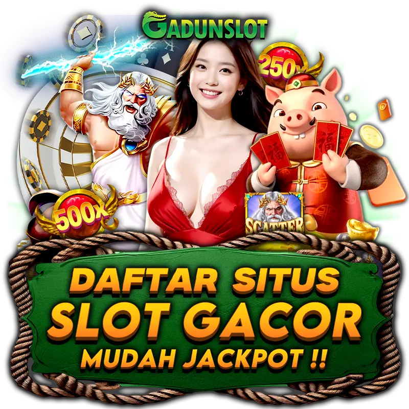 GADUNSLOT: DAFTAR LOGIN SITUS GADUNSLOT | GADUNSLOT LINK ALTERNATIF | GADUNSLOT RESMI